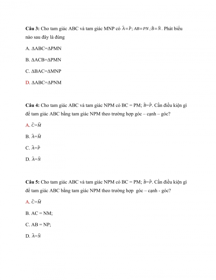Trắc nghiệm toán 7 cánh diều Chương 7 Bài 6: Trường Hợp Bằng Nhau Thứ Ba Của Tam Giác Góc – Cạnh - Góc