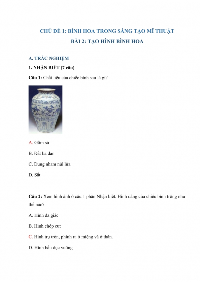 Trắc nghiệm mĩ thuật 7 chân trời sáng tạo (bản 2) bài 2: tạo hình bình hoa