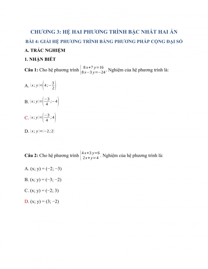 Trắc nghiệm Toán 9 Chương 3 Bài 4: Giải hệ phương trình bằng phương pháp cộng đại số