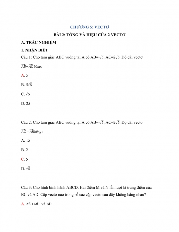 Trắc nghiệm toán 10 chân trời sáng tạo Chương 5 Bài 2: Tổng và hiệu của hai vecto
