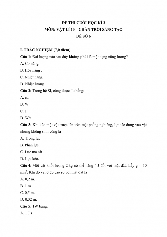 Đề thi cuối kì 2 vật lí 10 chân trời sáng tạo (Đề số 6)