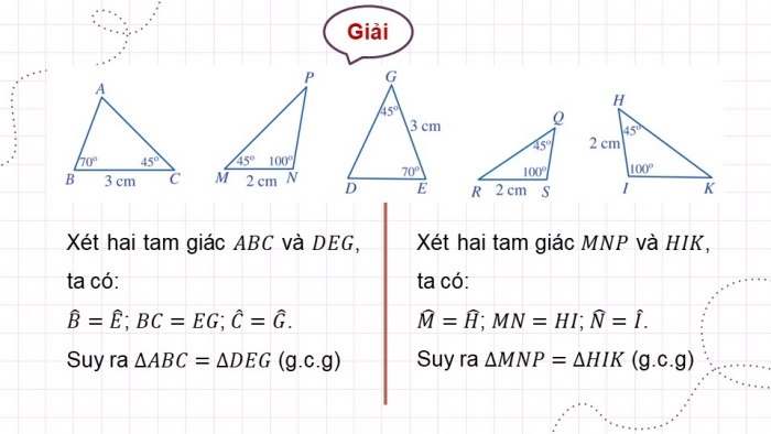 Giáo án điện tử toán 7 cánh diều bài 6: Trường hợp bằng nhau thứ ba của tam giác: góc – cạnh – góc