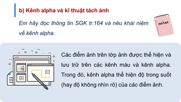 Giáo án điện tử tin học 10 cánh diều bài 3: Tách ảnh và thiết kế đồ họa với kênh alpha 