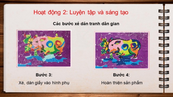 Giáo án điện tử bài 2: Sáng tạo cùng tranh dân gian