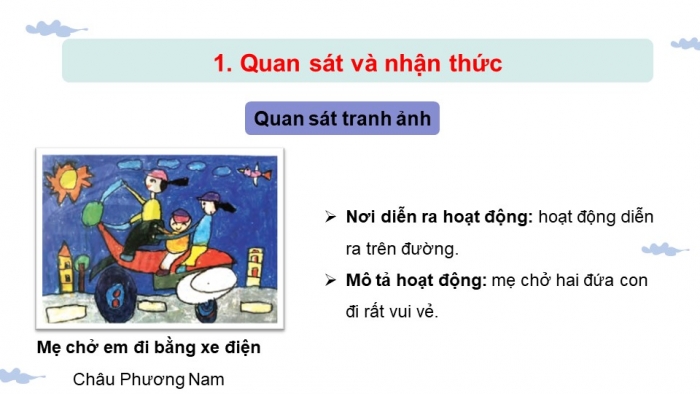 Giáo án điện tử bài 5: Gia đình em