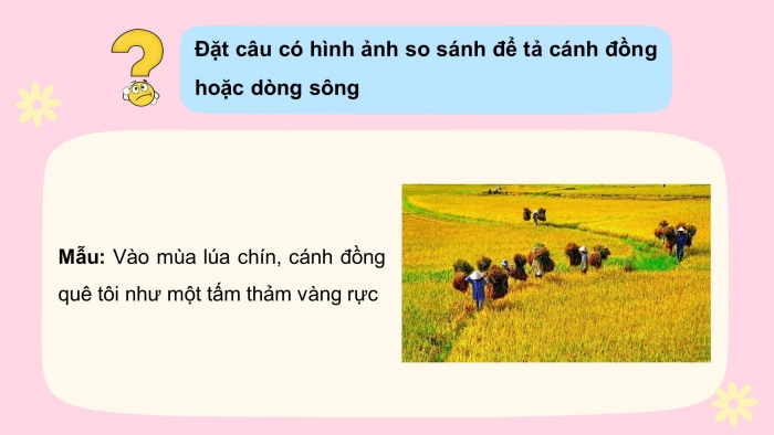 Giáo án điện tử tiếng việt 3 kết nối tri thức bài 18: Núi quê tôi - Tiết 3: Luyện từ và câu