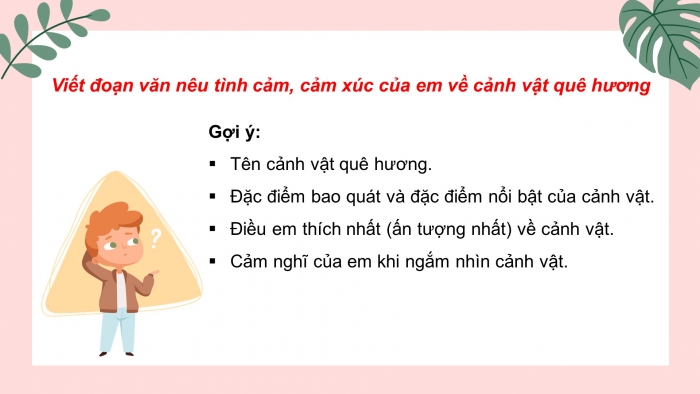 Giáo án điện tử tiếng việt 3 kết nối tri thức bài 18: Núi quê tôi- Tiết 4: Luyện viết đoạn