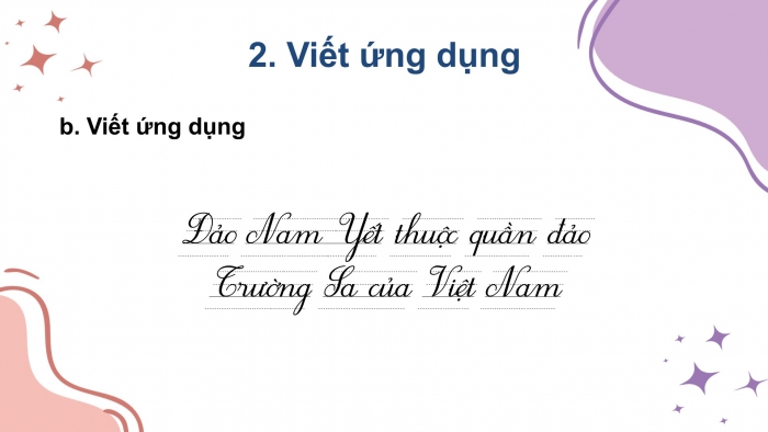 Giáo án điện tử tiếng việt 3 kết nối tri thức bài 22: Sự tích ông đùng, bà đùng- Tiết 2: Viết