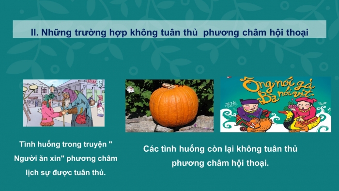 Giáo án điện tử ngữ văn 9 tiết 13: Các phương châm hội thoại