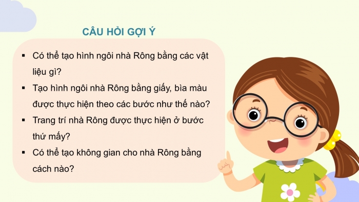 Giáo án điện tử mĩ thuật 4 chân trời bản 1 CĐ 5 Bài 1: Tạo hình của nhà rông