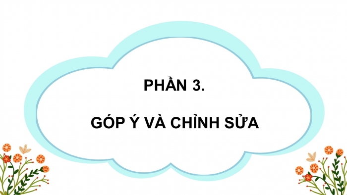 Giáo án điện tử Tiếng Việt 4 kết nối Bài 7 Viết: Lập dàn ý cho báo cáo thảo luận nhóm