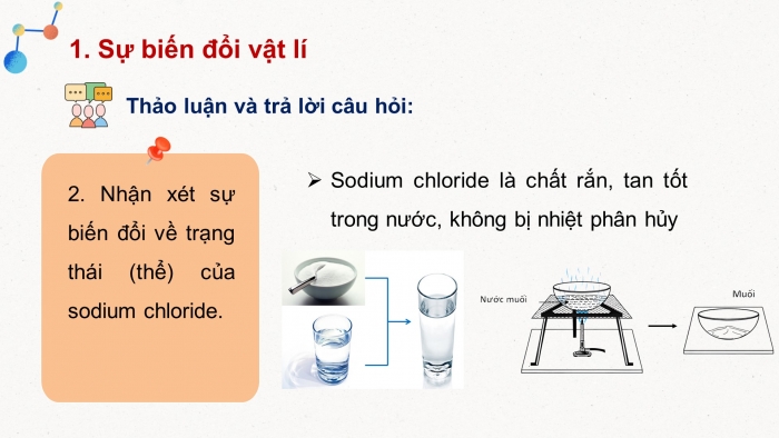 Giáo án điện tử KHTN 8 cánh diều Bài 1: Biến đổi vật lí và biến đổi hoá học