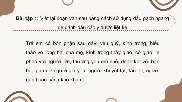 Giáo án điện tử Tiếng Việt 4 cánh diều Bài 1 Luyện từ và câu 2: Dấu gạch ngang