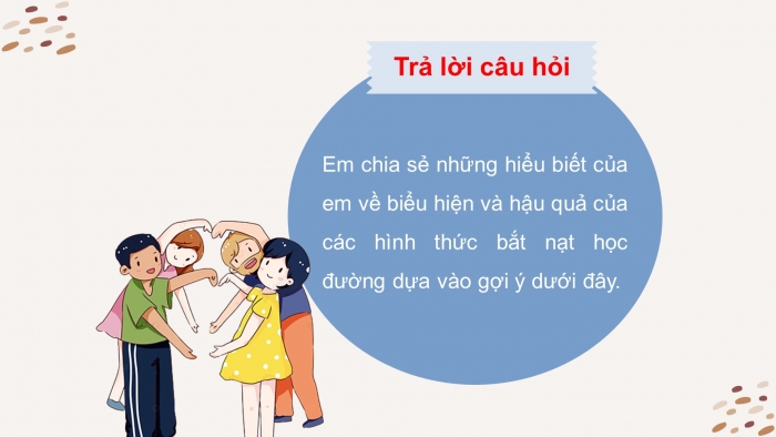 Giáo án điện tử HĐTN 8 cánh diều Chủ đề 1 - HĐGDTCĐ: Phòng, tránh bắt nạt học đường