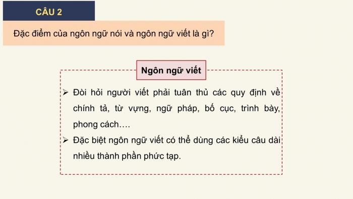 Giáo án điện tử Ngữ văn 11 kết nối Bài 1 TH tiếng Việt: Đặc điểm cơ bản của ngôn ngữ nói và ngôn ngữ viết