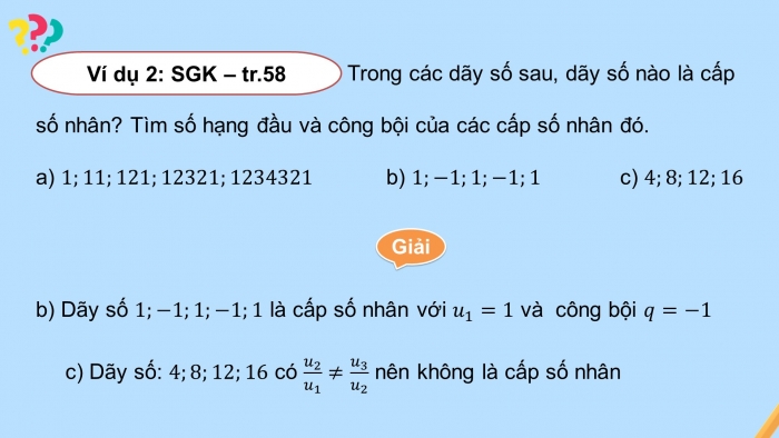 Giáo án điện tử Toán 11 chân trời Chương 2 Bài 3: Cấp số nhân