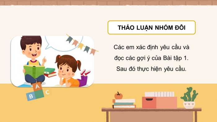 Giáo án điện tử Tiếng Việt 4 chân trời CĐ 3 Bài 1 Viết: Luyện tập lập dàn ý cho bài văn thuật lại một sự việc