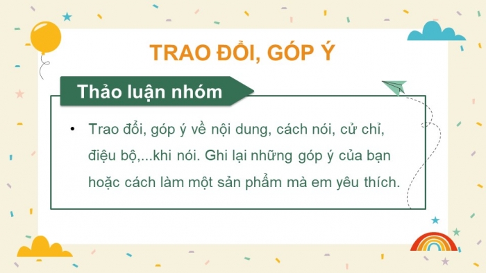 Giáo án điện tử Tiếng Việt 4 kết nối Bài 18 Nói và nghe Chúng em sáng tạo