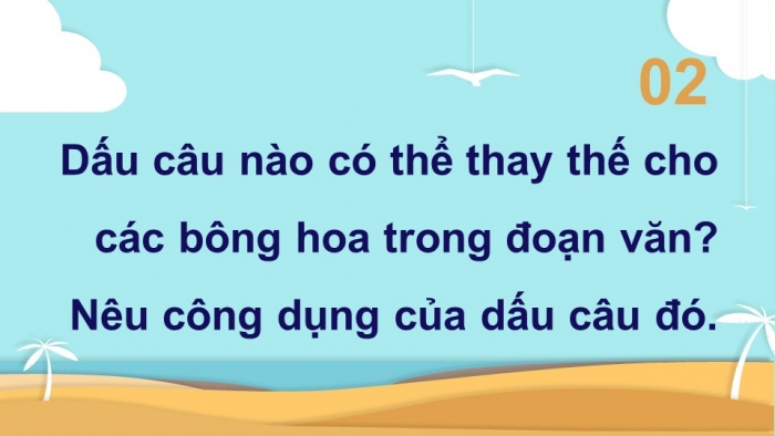 Giáo án điện tử Tiếng Việt 4 kết nối Bài 29 Luyện từ và câu Luyện tập về Dấu gạch ngang