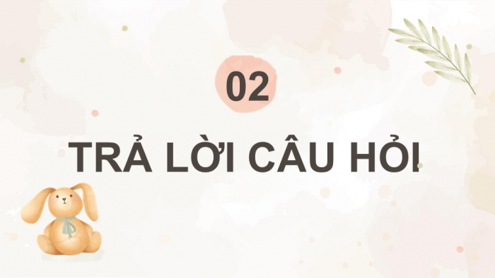 Giáo án điện tử Tiếng Việt 4 kết nối Bài 31 Đọc Nếu chúng mình có phép lạ