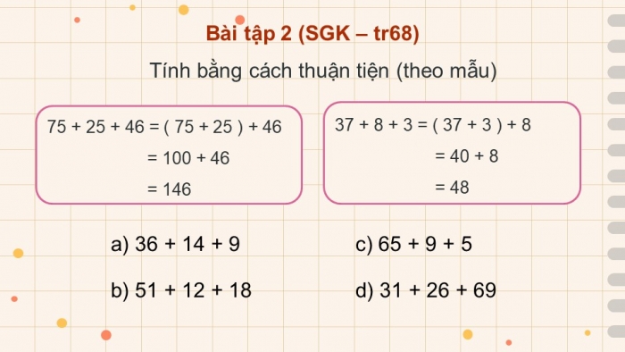 Giáo án điện tử Toán 4 cánh diều Bài 27. Các tính chất của phép cộng