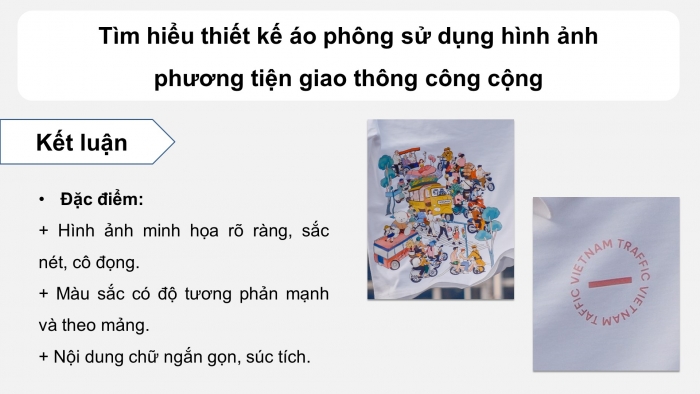 Giáo án điện tử Mĩ thuật 8 kết nối Bài 12: Thiết kế, trang trí áo phông