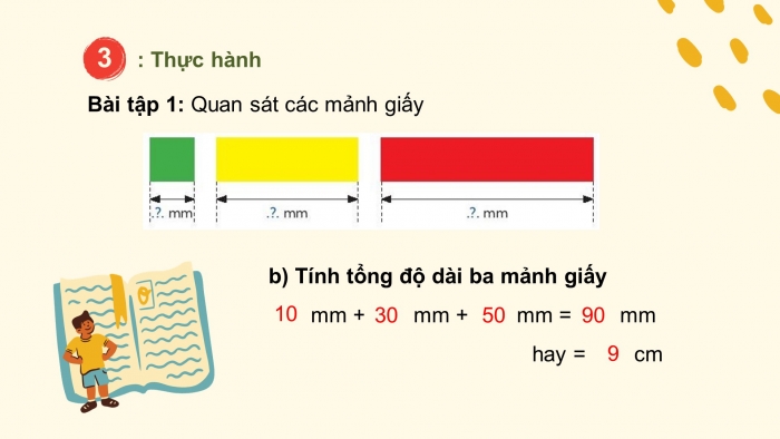 Giáo án điện tử bài 11: Mi  - li - mét ( 2 tiết)