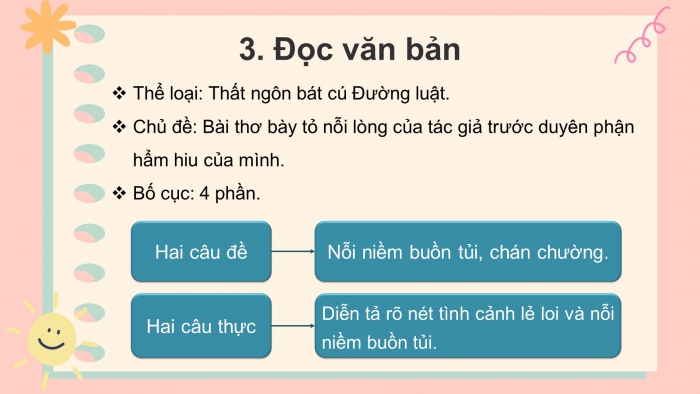 Giáo án điện tử ngữ văn 10 cánh diều tiết: văn bản - Tự tình (bài 2)