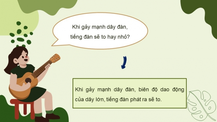 Giáo án điện tử KHTN 7 cánh diều – Phần vật lí bài 10: Biên độ, tần số, độ to và độ cao của âm