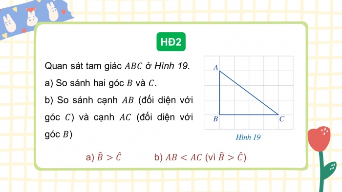 Giáo án điện tử toán 7 cánh diều bài 2: Quan hệ giữa góc và cạnh đối diện. bất đẳng thức tam giác