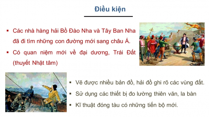 Giáo án điện tử lịch sử 7 cánh diều chủ đề chung 1: các cuộc đại phát kiến địa lí thế kỉ VX - XVI