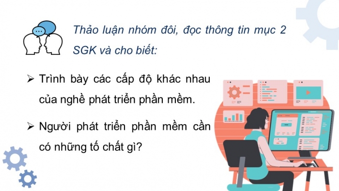 Giáo án điện tử tin học 10 kết nối bài 34: Nghề phát triển phần mềm