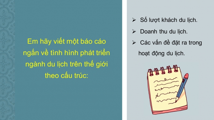 Giáo án điện tử địa lí 10 chân trời bài 38: Thực hành - Tìm hiểu vấn đề phát triển ngành du lịch