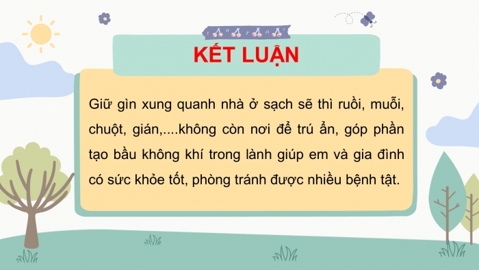 Giáo án điện tử bài 4: Giữ vệ sinh xung quanh nhà