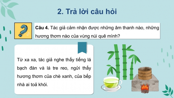 Giáo án điện tử tiếng việt 3 kết nối tri thức bài 18: Núi quê tôi- tiết 1. đọc