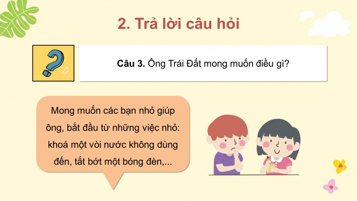 Giáo án điện tử tiếng việt 3 kết nối tri thức bài 27: Thư của ông trái đất gửi các bạn nhỏ - Tiết 1. Đọc