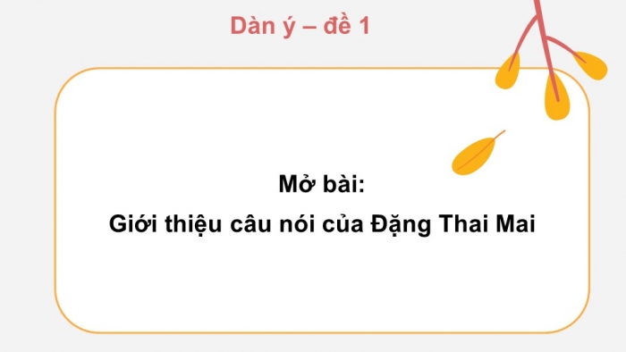 Giáo án điện tử Ngữ văn 12 bài: Nghị luận về một ý kiến bàn về văn học