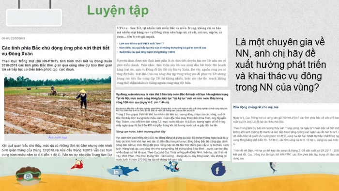 Giáo án điện tử địa lí 9 bài 22: Thực hành - Vẽ và phân tích biểu đồ về mối quan hệ giữa dân số, sản lượng thực và bình quân lương thực theo đầu người