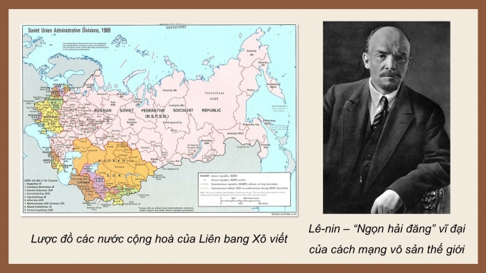 Giáo án điện tử Lịch sử 11 kết nối Bài 3: Sự hình thành Liên bang Cộng hoà xã hội chủ nghĩa Xô viết