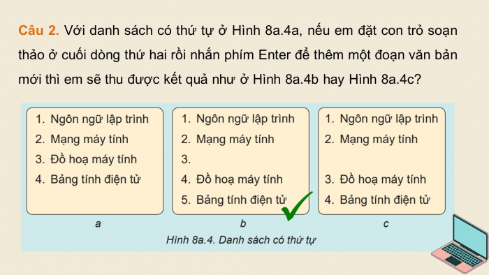 Giáo án điện tử Tin học 8 kết nối Bài 8a: Làm việc với danh sách dạng liệt kê và hình ảnh trong văn bản