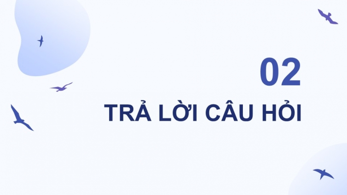 Giáo án điện tử Tiếng Việt 4 kết nối Bài 30: Đọc Cánh chim nhỏ