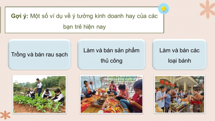 Giáo án điện tử HĐTN 8 chân trời (bản 2) Chủ đề 4: Kinh doanh và tiết kiệm - Hoạt động 1,2