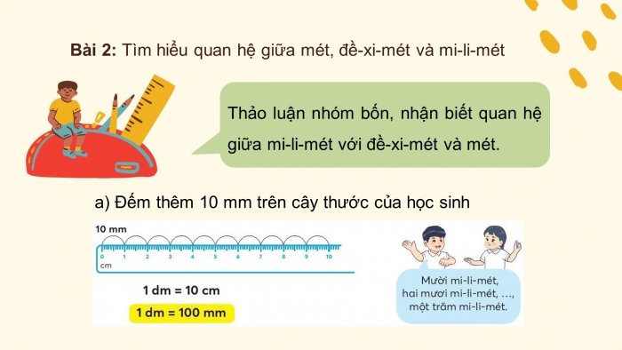 Giáo án điện tử bài 11: Mi  - li - mét ( 2 tiết)