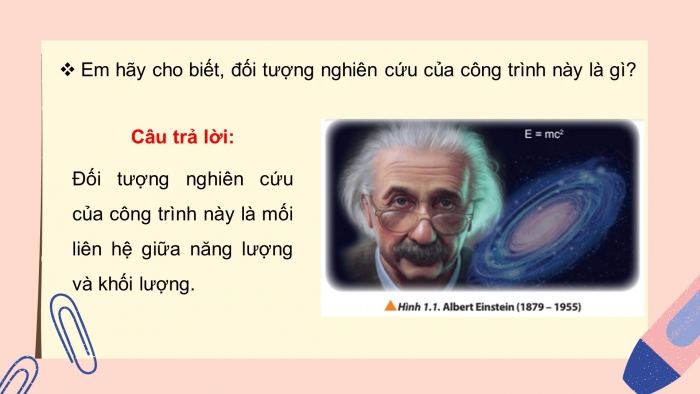 Giáo án điện tử vật lí 10 chân trời bài 1: Làm quen với vật lí