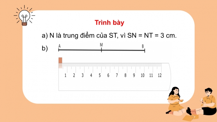 Giáo án điện tử toán 3 chân trời bài: Điểm ở giữa. trung điểm của đoạn thẳng