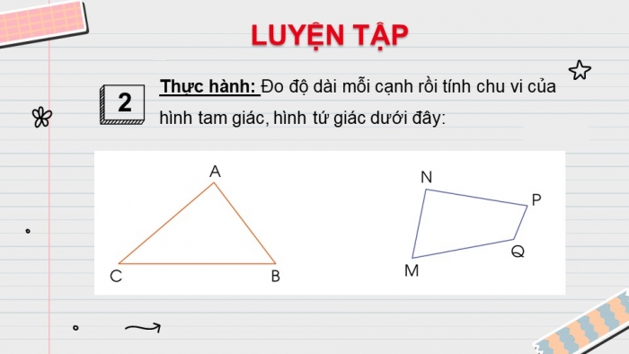 Giáo án điện tử toán 3 cánh diều bài: Chu vi hình tam giác, chu vi hình tứ giác