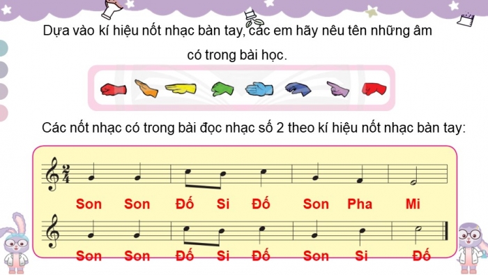 Giáo án điện tử âm nhạc 3 chân trời tiết 2: Ôn tập bài hát: Tình bạn tuổi thơ. Nghe nhạc: Trích đoạn THIÊN NGA (The Swan). Đọc nhạc - Đô – Rê – Mi – Pha – Son – La – Si – Đố