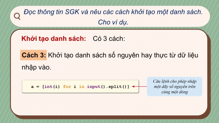 Giáo án điện tử tin học 10 cánh diều bài 14: Kiểu dữ liệu danh sách - xử lí danh sách (2 tiết)