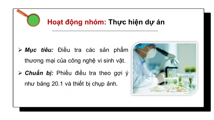 Giáo án điện tử sinh học 10 cánh diều bài 20: Thành tựu của công nghệ vi sinh vật và ứng dụng của vi sinh vật