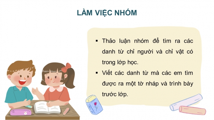 Giáo án điện tử Tiếng Việt 4 kết nối Bài 1 Luyện từ và câu: Danh từ